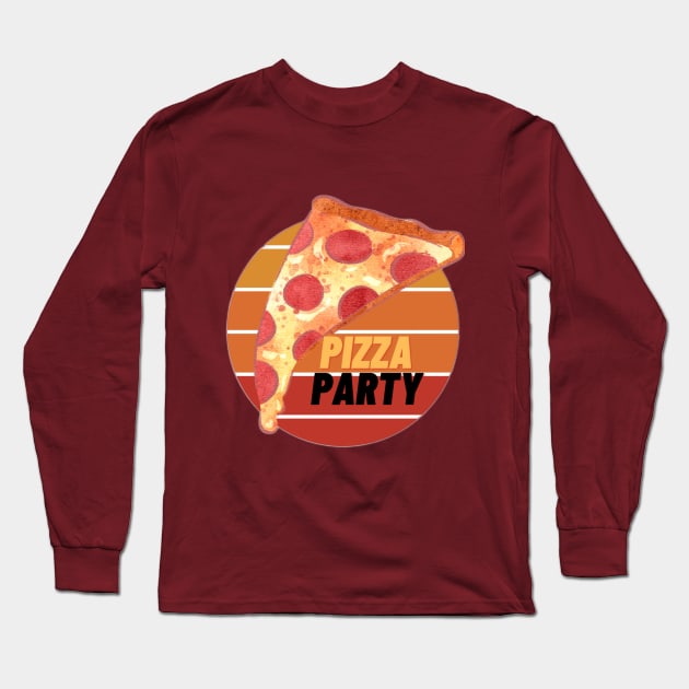 Pizza Party Long Sleeve T-Shirt by Butterfly Dira